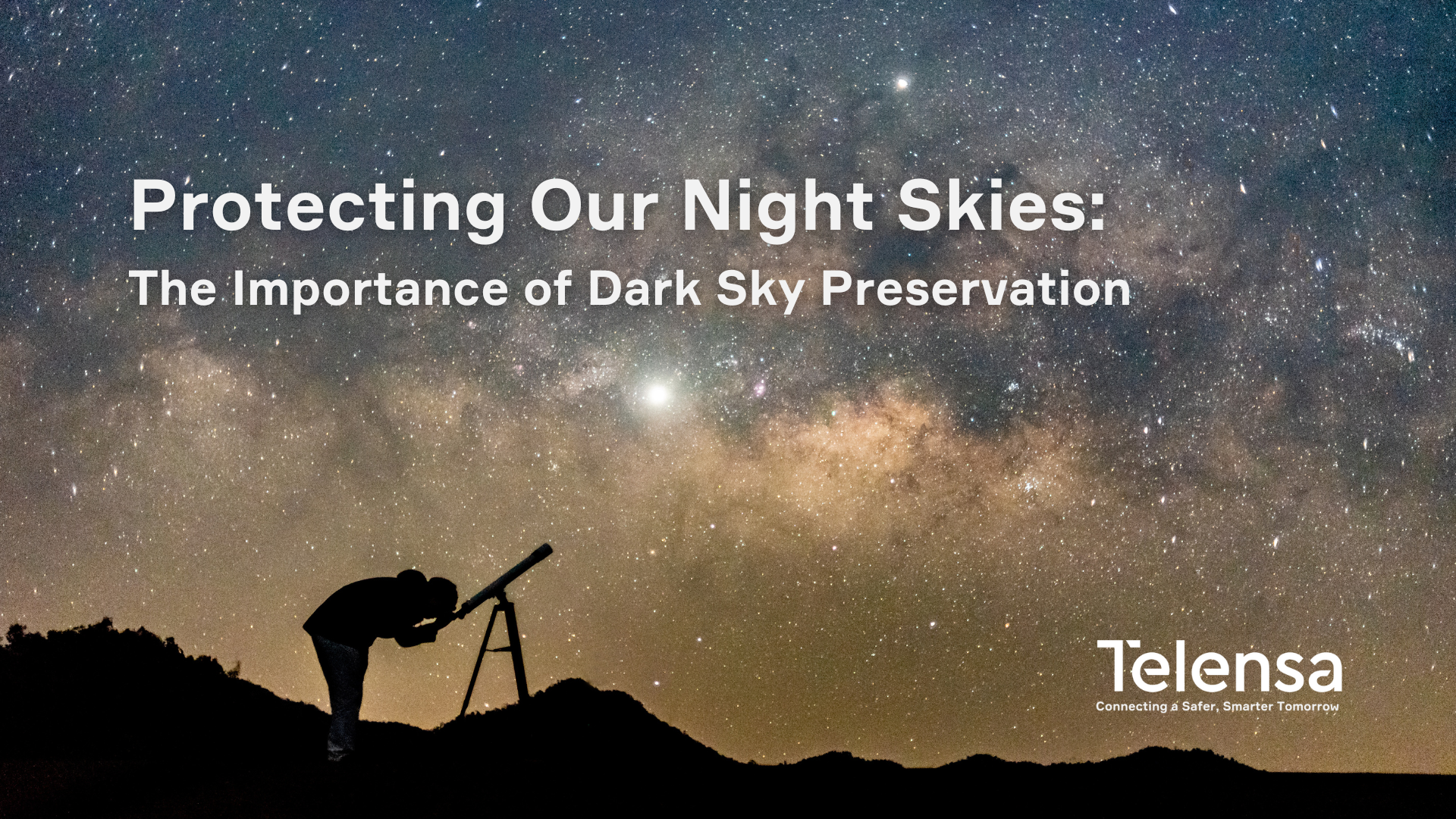 Protecting Our night skies